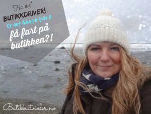 Butikkutvikling, økt lønnsomhet, butikkcoaching, bedre butikk